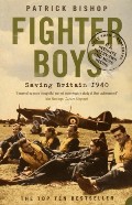 Book cover of Fighter Boys - Saving Britain 1940 by BISHOP, Patrick 